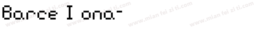Barce I ona字体转换